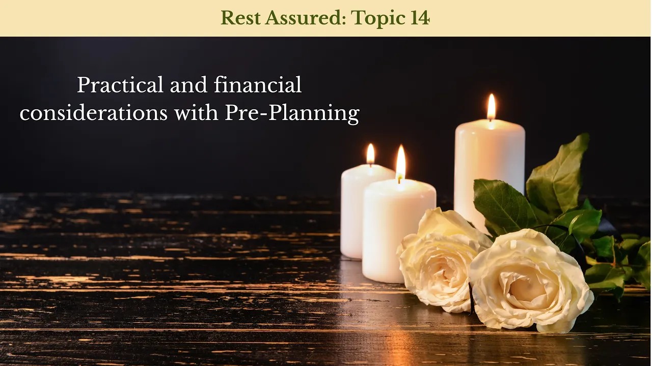 Practical and Financial Considerations