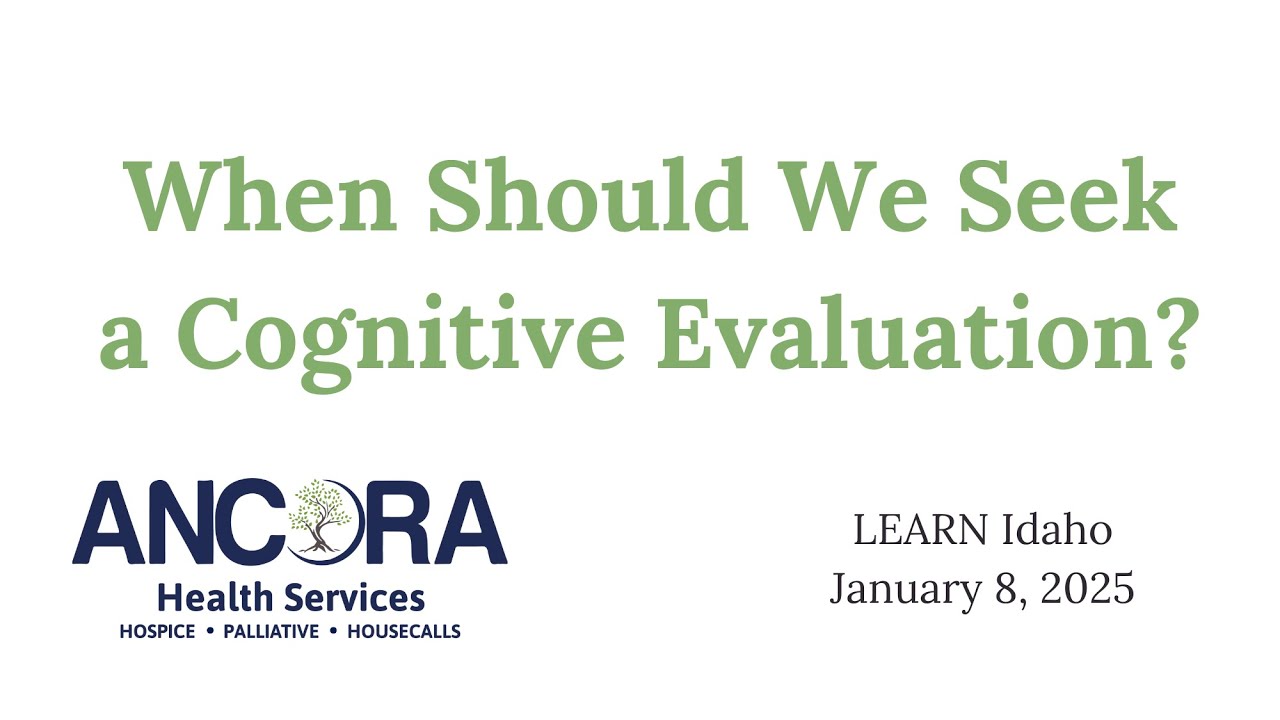 When Should We Seek a Cognitive Evaluation?